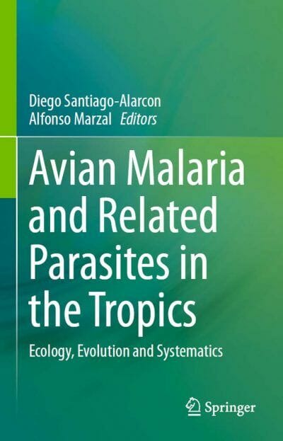 Avian Malaria and Related Parasites in the Tropics
