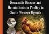 Innovative Ethno Veterinary Practices in the Control of Newcastle Disease and Helminthosis in Poultry in South Western Uganda pdf