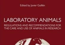 Laboratory Animals: Regulations and Recommendations for the Care and Use of Animals in Research, 2nd Edition PDF