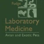 Laboratory Medicine: Avian and Exotic Pets PDF By Alan M. Fudge