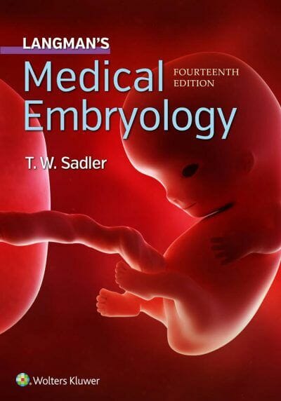 Langman’s Medical Embryology 14th Edition