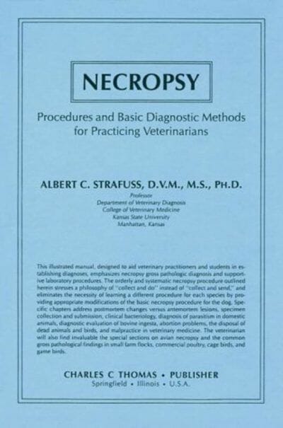 Necropsy: Procedures and Basic Diagnostic Methods for Practicing Veterinarians PDF