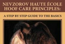 Nevzorov Haute École Hoof Care Principles, A Step by Step Guide to the Basics