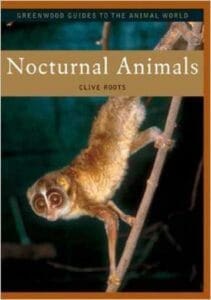 Nocturnal Animals – Greenwood Guides to the Animal World