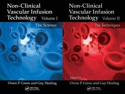 Non-Clinical Vascular Infusion Technology (Two Volume Set: Science and Techniques)