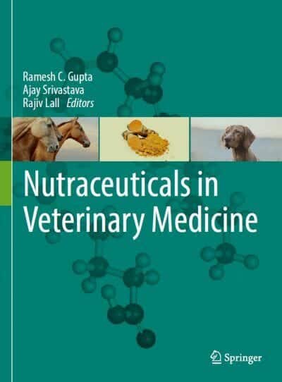 Nutraceuticals in Veterinary Medicine