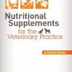 Nutritional-Supplements-for-the-Veterinary-Practice-A-Pocket-Guide