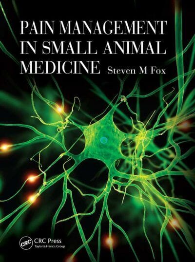 Pain Management In Small Animal Medicine