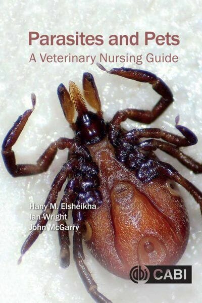 Parasites and Pets: A Veterinary Nursing Guide