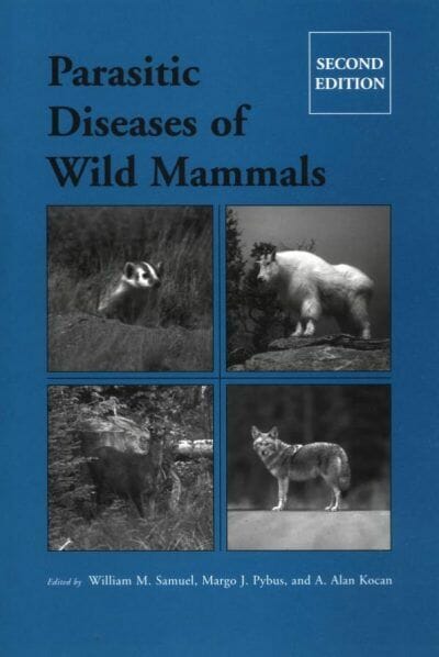 Parasitic Diseases of Wild Mammals, 2nd Edition