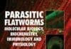 Parasitic Flatworms Molecular Biology, Biochemistry, Immunology and Physiology