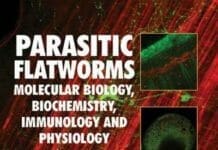 Parasitic Flatworms Molecular Biology, Biochemistry, Immunology and Physiology