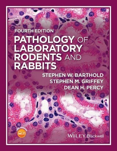 Pathology of Laboratory Rodents and Rabbits, 4th Edition PDF