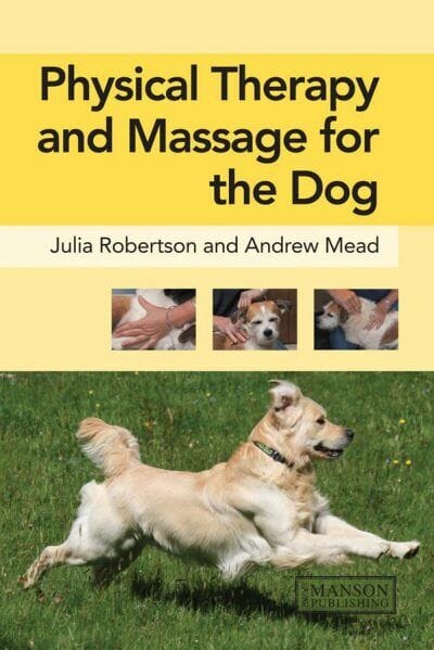 Physical Therapy and Massage for the Dog PDF