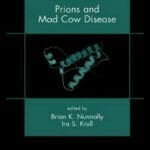 Prions and Mad Cow Disease Book PDF