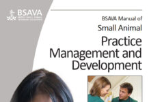 BSAVA Manual of Small Animal Practice Management and Development BSAVA Manual of Small Animal Practice Management and Development