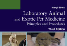 Laboratory Animal and Exotic Pet Medicine: Principles and Procedures 3rd Edition Laboratory Animal and Exotic Pet Medicine: Principles and Procedures 3rd Edition