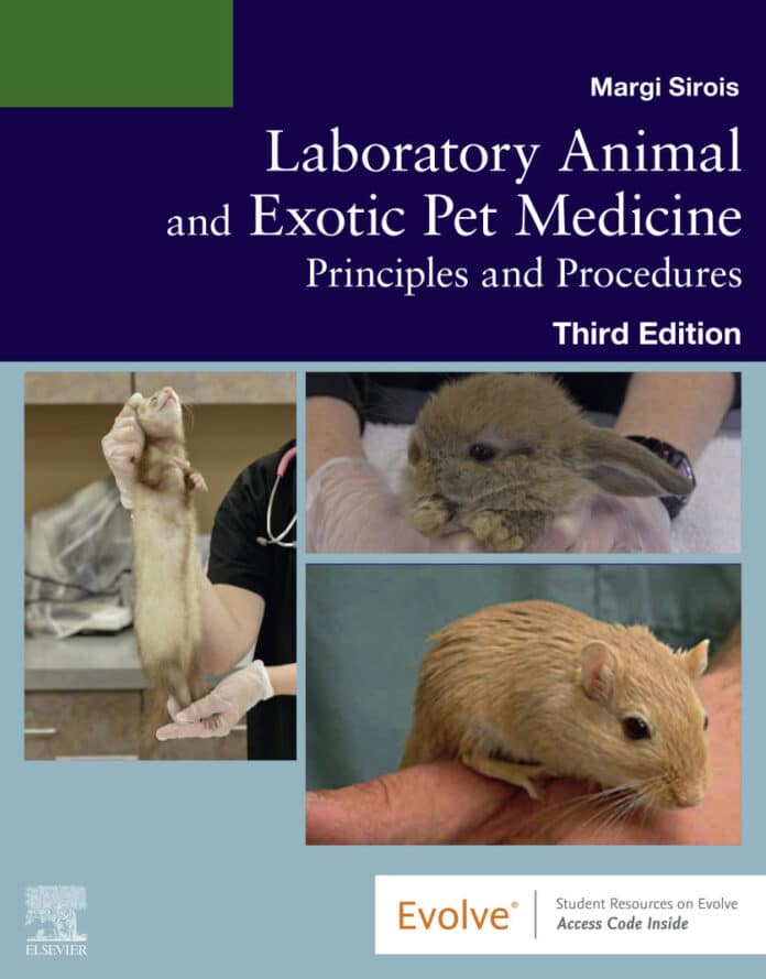 Laboratory Animal and Exotic Pet Medicine: Principles and Procedures 3rd Edition