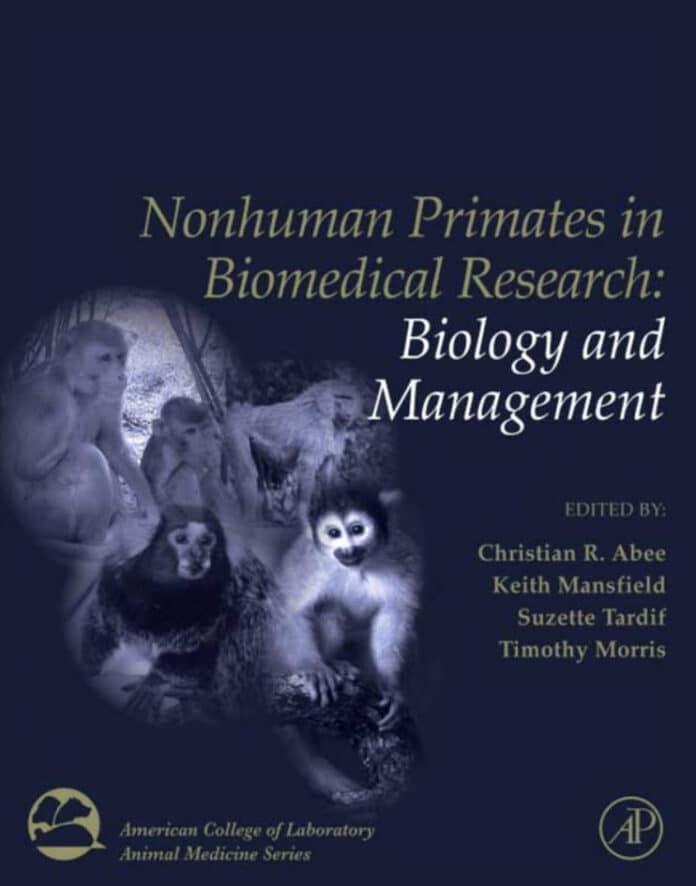 Nonhuman Primates in Biomedical Research: Volume 1, Biology and Management, 2nd Edition