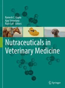 Nutraceuticals in Veterinary Medicine