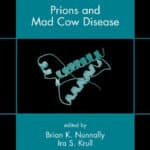 Prions and Mad Cow Disease