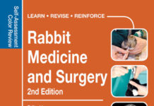 Rabbit Medicine and Surgery: Self-Assessment Color Review, 2nd Edition Rabbit Medicine and Surgery: Self-Assessment Color Review, 2nd Edition