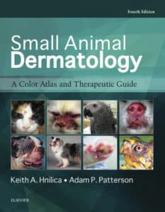 Small Animal Dermatology 4th Edition: A Color Atlas and Therapeutic Guide