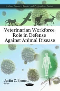 Veterinarian Workforce Role in Defense Against Animal Disease Veterinarian Workforce Role in Defense Against Animal Disease