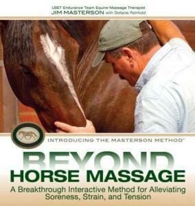 Beyond Horse Massage: A Breakthrough Interactive Method for Alleviating Soreness, Strain, and Tension PDF