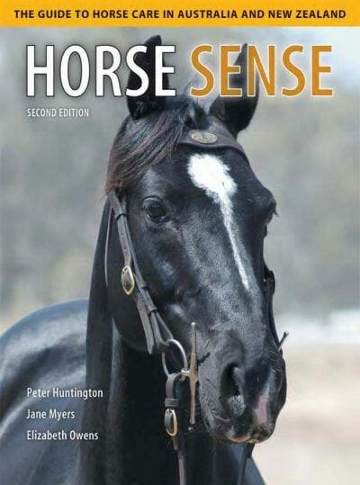 Horse Sense: The Guide to Horse Care in Australia and New Zealand 2nd Edition pdf
