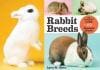 Rabbit Breeds, The Pocket Guide to 49 Essential Breeds PDF