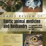 Rapid Review of Exotic Animal Medicine and Husbandry PDF