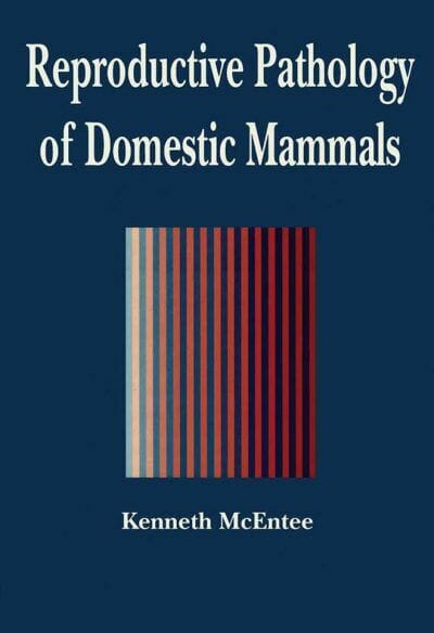 Reproductive pathology of domestic mammals pdf download