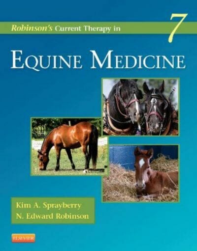 Robinson’s Current Therapy in Equine Medicine 7th Edition