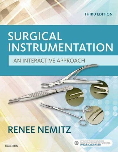 Surgical Instrumentation, An Interactive Approach, 3rd Edition