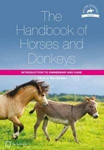 The Handbook of Horses and Donkeys: Introduction to Ownership and Care PDF