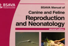 BSAVA Manual of Canine and Feline Reproduction and Neonatology, 2nd Edition BSAVA Manual of Canine and Feline Reproduction and Neonatology, 2nd Edition