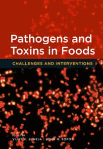 Pathogens and Toxins in Food Challenges and Interventions Pathogens and Toxins in Food Challenges and Interventions