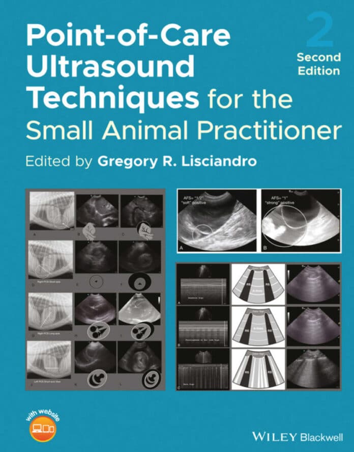 Point-of-Care Ultrasound Techniques for the Small Animal Practitioner, 2nd Edition