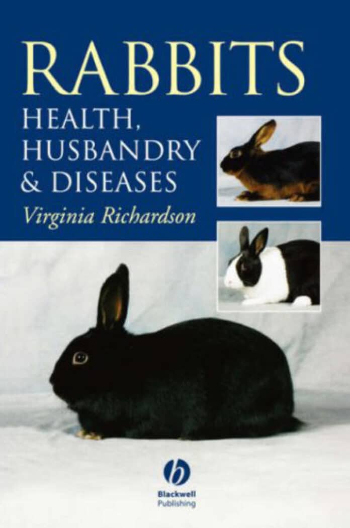Rabbits: Health, Husbandry and Diseases