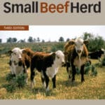 Running a Small Beef Herd 3rd Edition Running a Small Beef Herd 3rd Edition PDF