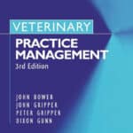 Veterinary Practice Management, 3rd Edition