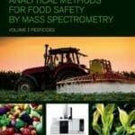 Analytical-Methods-for-Food-Safety-by-Mass-Spectrometry-Volume-I-Pesticides
