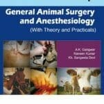 General Animal Surgery and Anaesthesiology PDF downoad
