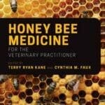 Honey bee Medicine for the Veterinary Practitioner PDF