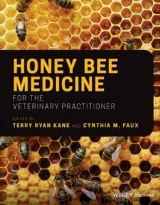 Honey bee Medicine for the Veterinary Practitioner PDF