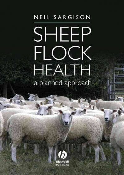 Sheep Flock Health, A Planned Approach