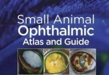 Small Animal Ophthalmic Atlas and Guide PDF