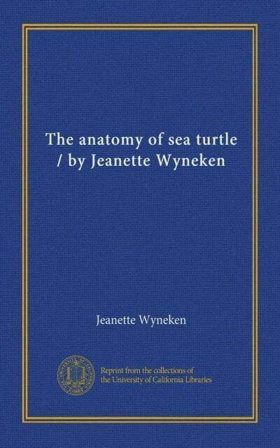 The Anatomy Of Sea Turtles Pdf