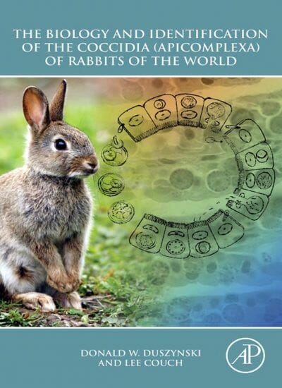 The Biology And Identification Of The Coccidia (Apicomplexa) Of Rabbits Of The World Pdf